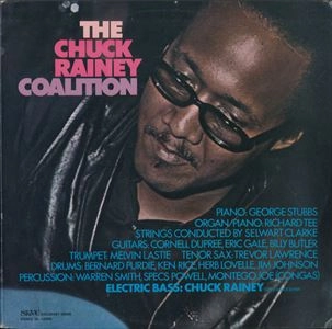 CHUCK RAINEY / チャック・レイニー / COALITION
