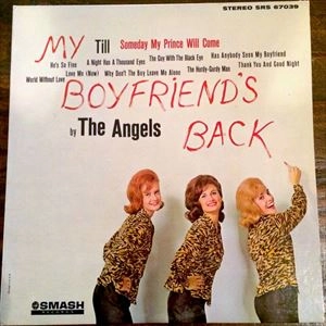 ANGELS / エンジェルス / MY BOYFRIEND'S BACK / MY BOYFRIENDS BACK