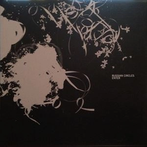 RUSSIAN CIRCLES / ロシアン・サークルズ / ENTER