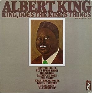 ALBERT KING / アルバート・キング / KING DOES THE KING'S THINGS