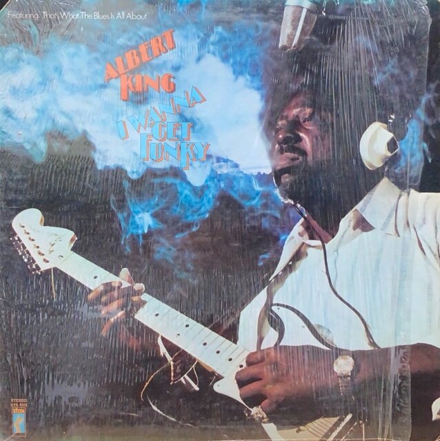 ALBERT KING / アルバート・キング / I WANNA GET FUNKY