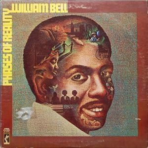 WILLIAM BELL / ウィリアム・ベル / PHASES OF REALITY