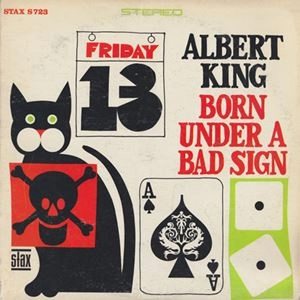 ALBERT KING / アルバート・キング / BORN UNDER A BAD SIGN