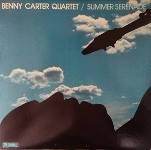 BENNY CARTER / ベニー・カーター / SUMMER SERENADE