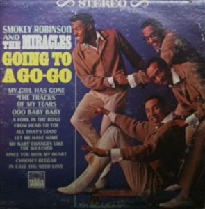 SMOKEY ROBINSON & THE MIRACLES / スモーキー・ロビンソン&ザ・ミラクルズ / GOING TO A GO-GO