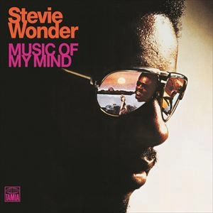 MUSIC OF MY MIND / STEVIE WONDER / スティーヴィー・ワンダー
