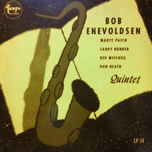 BOB ENEVOLDSEN / ボブ・エネヴォルゼン / BOB ENEVOLDSEN QUINTET
