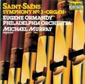 EUGENE ORMANDY / ユージン・オーマンディ / S-SAENS:SYMPHONY NO.3