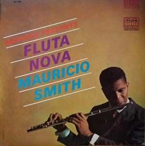 MAURICIO SMITH / マウリシオ・スミス / FLUTA NOVA