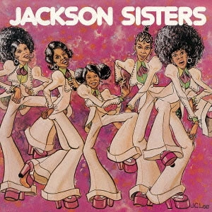 JACKSON SISTERS / ジャクソン・シスターズ / JACKSON SISTERS