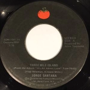 JORGE SANTANA / ホルヘ・サンタナ / THREE MILE ISLAND