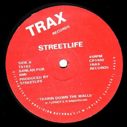 STREETLIFE / TEARIN DOWN THE WALL