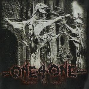 ONE 4 ONE / TRUST IS LOST