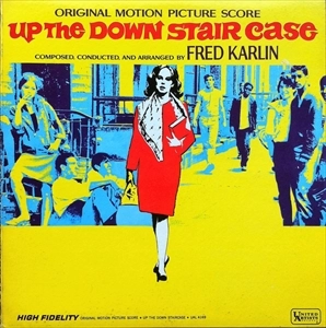 FRED KARLIN / フレッド・カーリン / UP THE DOWN STAIR CASE