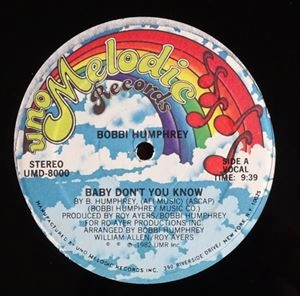 BOBBI HUMPHREY / ボビー・ハンフリー / BABY DON'T YOU KNOW
