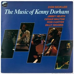 DON SICKLER / ドン・シックラー / MUSIC OF KENNY DORHAM / AND A LITTLE PLEASURE