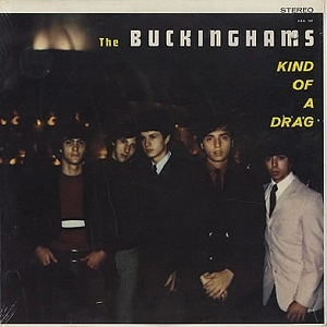 BUCKINGHAMS / バッキンガムズ / KIND OF A DRAG (LP)