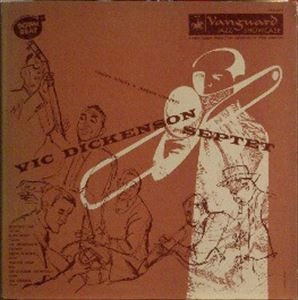 VIC DICKENSON / ヴィック・ディッケンソン / SEPTET