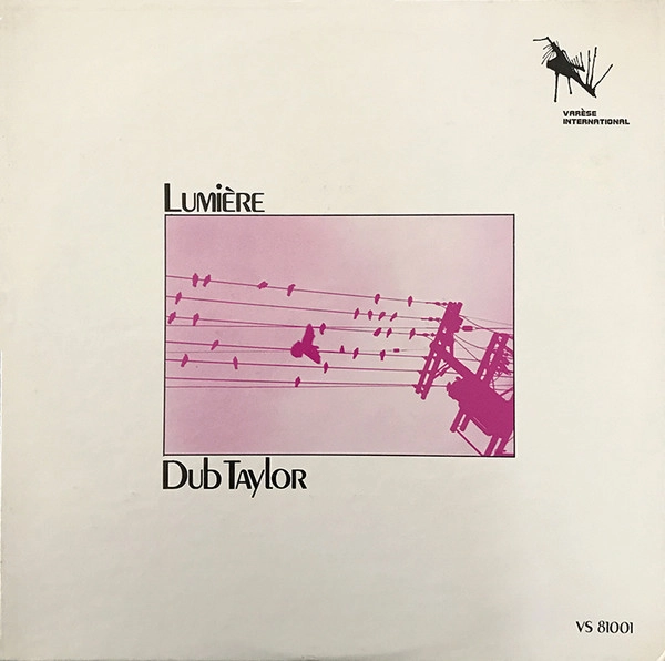 DUB TAYLOR / LUMIERE FOR SYNTHESIZED & CONCRETE SOUND ‎