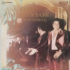 CHEO FELICIANO / チェオ・フェリシアーノ / THE SINGER (LP)