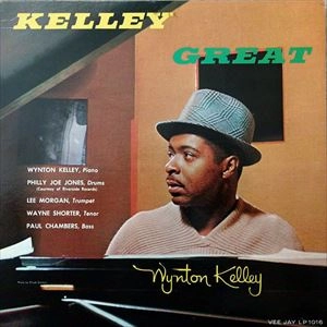 WYNTON KELLY / ウィントン・ケリー / KELLY GREAT
