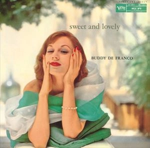 BUDDY DE FRANCO / バディ・デ・フランコ / SWEET AND LOVELY