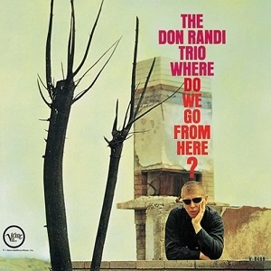 DON RANDI / ドン・ランディ / WHERE DO WE GO FROM HERE