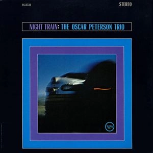 OSCAR PETERSON / オスカー・ピーターソン / NIGHT TRAIN