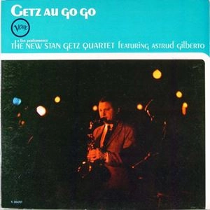 STAN GETZ / スタン・ゲッツ / GETZ AU GO GO