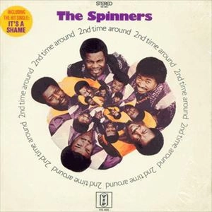 SPINNERS / スピナーズ / 2ND TIME AROUND