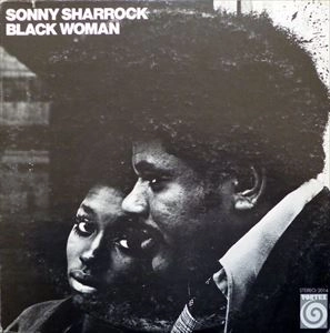 SONNY SHARROCK / ソニー・シャーロック / BLACK WOMAN