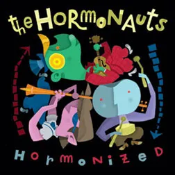 HORMONAUTS / ホルモノーツ / HORMONIZED