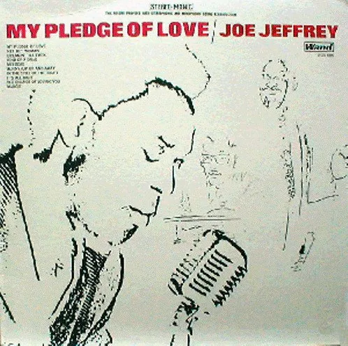 JOE JEFFREY / MY PLEDGE OF LOVE