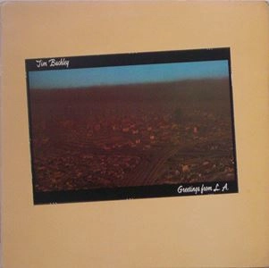 TIM BUCKLEY / ティム・バックリー / GREETINGS FROM L.A.