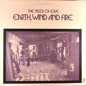 NEED OF LOVE / EARTH, WIND & FIRE / アース・ウィンド&ファイアー
