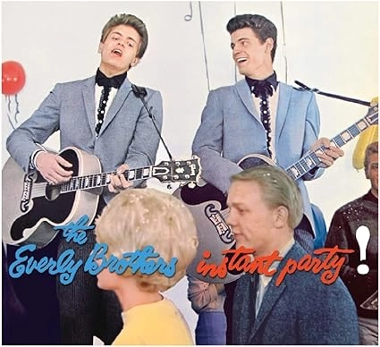 EVERLY BROTHERS / エヴァリー・ブラザース / INSTANT PARTY
