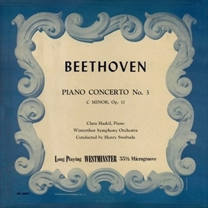CLARA HASKIL / クララ・ハスキル / BEETHOVEN: PIANO CONCERTO NO.3 C MINOR, OP.37