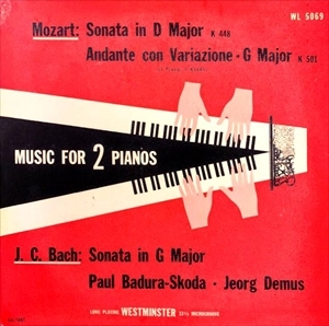 PAUL BADURA-SKODA / パウル・バドゥラ=スコダ / MOZART: SONATA IN D MAJOR K.448, ANDANTE CON VARIAZIONE G MAJOR K.501 / BACH: SONATA IN G MAJOR