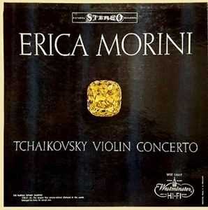 ERICA MORINI / エリカ・モリーニ / TCHAIKOVSKY: VIOLIN CONCERTO IN D MAJOR, OP.35 / TCHAIKOVSKY VIOLIN CONCERTO IN D MAJOR, OP. 35