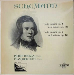 PIERRE DOUKAN / ピエール・ドゥーカン / SCHUMANN: VIOLIN SONATA NO.1