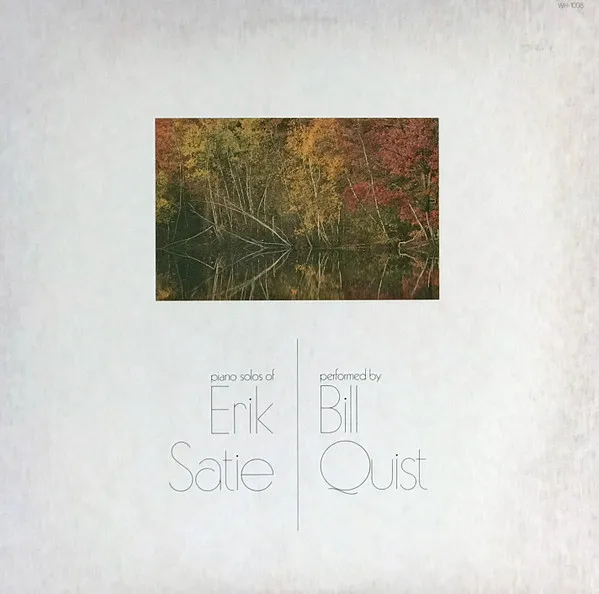 BILL QUIST / ビル・クウィスト / SATIE