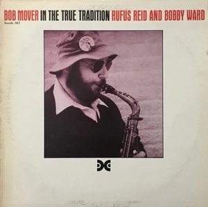 BOB MOVER / ボブ・ムーヴァー / IN THE TRUE TRADITION
