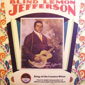 BLIND LEMON JEFFERSON / ブラインド・レモン・ジェファスン / KING OF THE COUNTRY BLUES