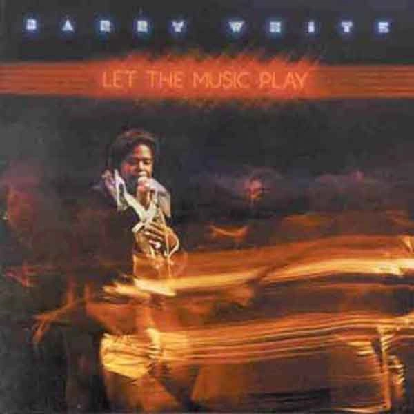 BARRY WHITE / バリー・ホワイト / LET THE MUSIC PLAY