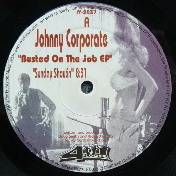 JOHNNY CORPORATE / BUSTED ON THE JOB EP