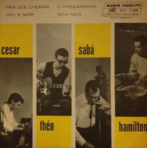 QUARTETO DE SABA / クアルテート・ヂ・サバー / PRA QUE CHORAR