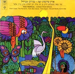MATTI CASPI / PAIS TROPICAL - SONGS FROM BRAZIL