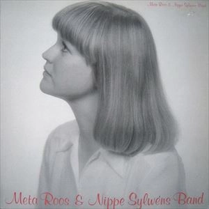 META ROOS / メタ・ルース / META ROOS & NIPPE SYLWENS BAND