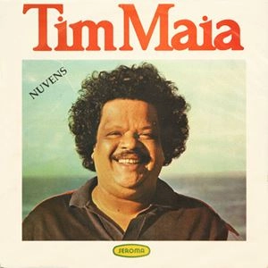 TIM MAIA / チン・マイア / NUVENS
