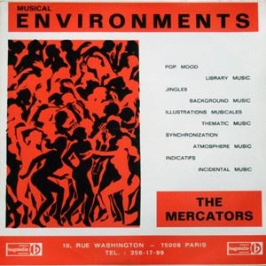 MERCATORS / MUSICAL ENVIRONMENTS